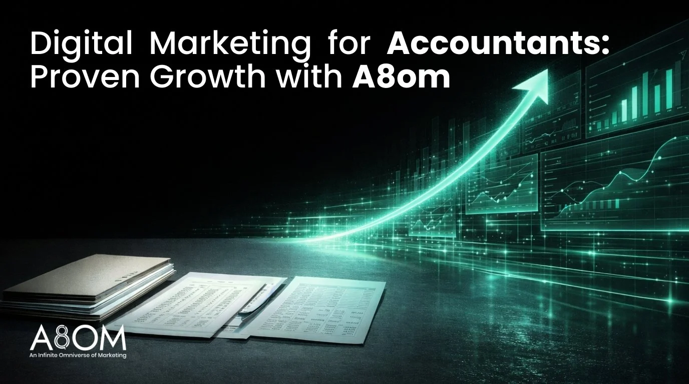 Digital Marketing for Accountants: Proven Growth with A8om